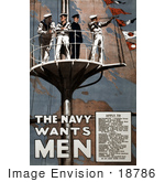 #18786 Photo Of The Navy Wants Men Sailors In A Crow’S Nest