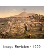 #4959 Ruins Of Pompeii And Vesuvius