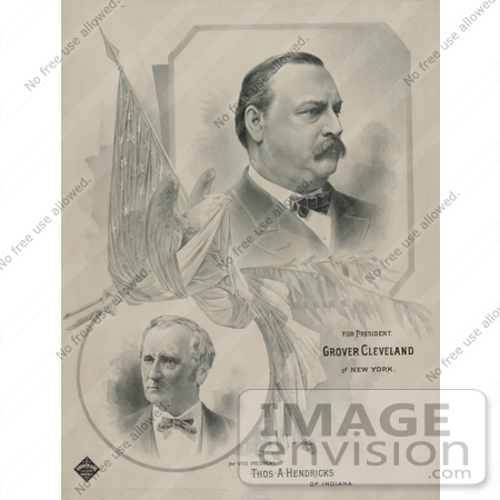#20301 Historical Stock Photo of a Political Presidential Campaign Poster For Grover Cleveland as President and Thomas A Hendricks as Vice President by JVPD