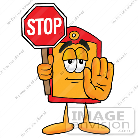 #26416 Clip Art Graphic of a Red and Yellow Sales Price Tag Cartoon Character Holding a Stop Sign by toons4biz
