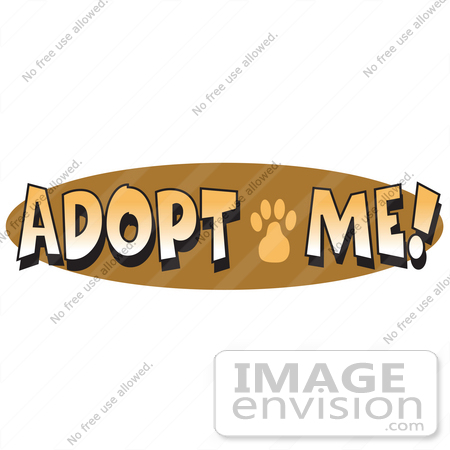 #28989 Cartoon Clip Art Graphic of a Internet Web Button Reading "Adopt Me" With A Cute Paw Print by Andy Nortnik