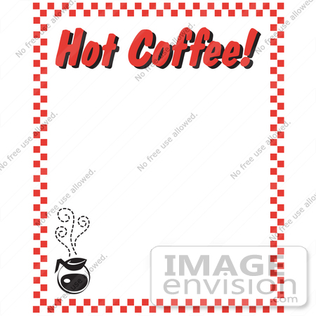 #29223 Royalty-free Cartoon Clip Art of a Steamy Hot Pot Of Coffee And Text Reading "Hot Coffee!" Borderd By Red Checkers by Andy Nortnik