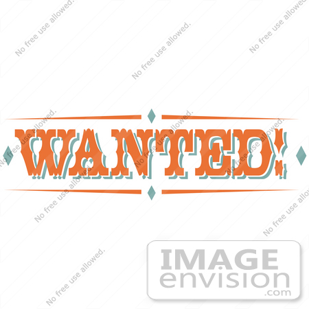 #29286 Royalty-free Cartoon Clip Art of an Orange Wanted Sign With Diamonds and Orange Text by Andy Nortnik