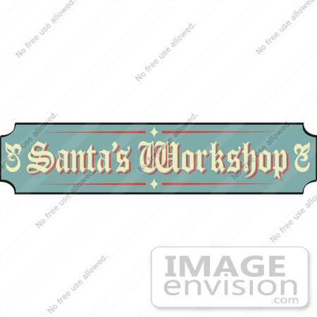 #29352 Royalty-free Cartoon Clip Art of a Green, Tan And Red Sign Reading Santa’s Workshop by Andy Nortnik