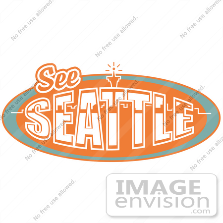 #29383 Royalty-free Cartoon Clip Art of a Vintage See Seattle Sign With The Space Needle by Andy Nortnik