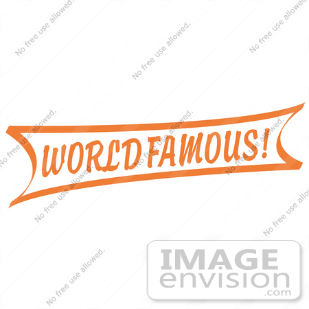 #29485 Royalty-free Cartoon Clip Art of a Vintage Orange World Famous Banner Sign by Andy Nortnik