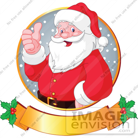 #48458 Clip Art Illustration Of Santa Giving The Thumbs Up In A Circle Over A Gold Xmas Holly Banner by pushkin