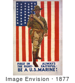 #1877 First In The Fight Always Faithful Be A US Marine!