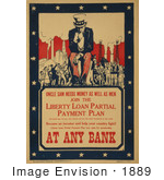 #1889 Uncle Sam Needs Money As Well As Men
