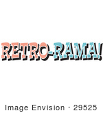 #29525 Royalty-Free Cartoon Clip Art Of A Vintage Pink And Blue Retro Rama Sign