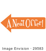 #29583 Royalty-Free Cartoon Clip Art Of A Vintage Sign Showing An Orange Arrow Pointing Left And Reading &Quot;A Neat Offer