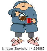#29895 Clip Art Graphic Of A Sleepy Man In A Robe And Bunny Slippers Pouring A Cup Of Hot Coffee