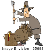 #35698 Clip Art Graphic Of A Pilgrim Man Standing Over A Turkey With His Head On A Stump About To Cut His Head Off