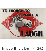 #41292 Stock Illustration Of A Laughing White Horse In A Red Circle With &Quot;It’S Enough To Make A Horse Laugh&Quot; Text