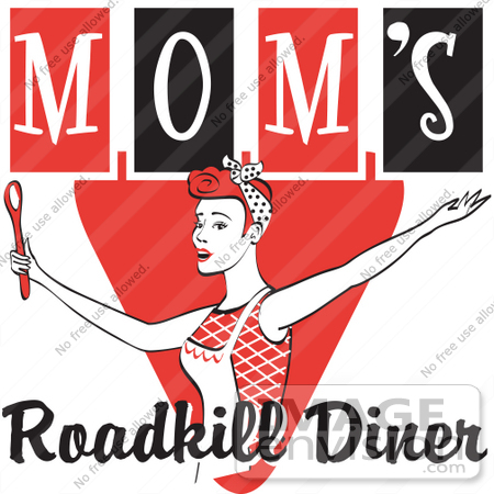 #29488 Royalty-free Cartoon Clip Art of a Happy Red Haired Woman In An Apron, Her Hair Up In A Scarf, Singing And Dancing With A Spoon On A Red And Black Vintage Sign For Mom’s Roadkill Diner by Andy Nortnik