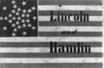 Lincoln and Hamlin Campaign Flag